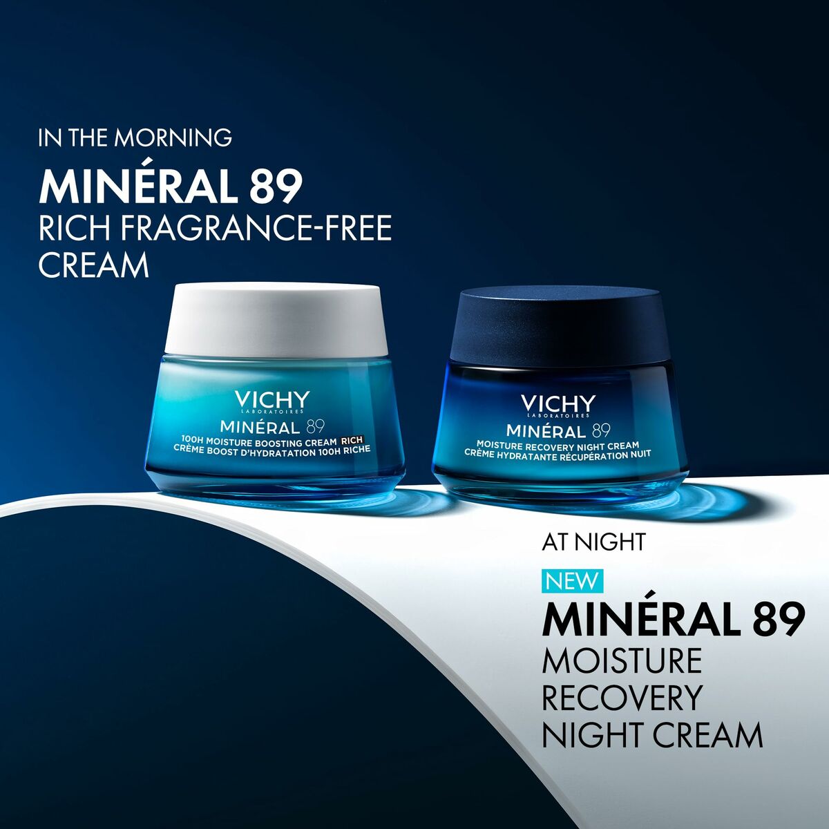Vichy Minéral 89 Rich Cream voor overdag en Minéral 89 Nachtcrème voor ’s nachts, complete 24-uurs huidverzorging voor hydratatie en herstel.